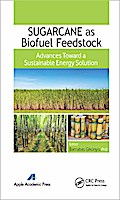 Sugarcane as Biofuel Feedstock
