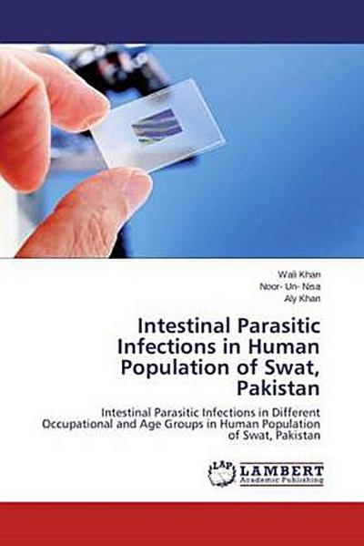 Intestinal Parasitic Infections in Human Population of Swat, Pakistan