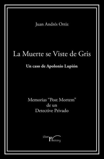 La muerte se viste de gris