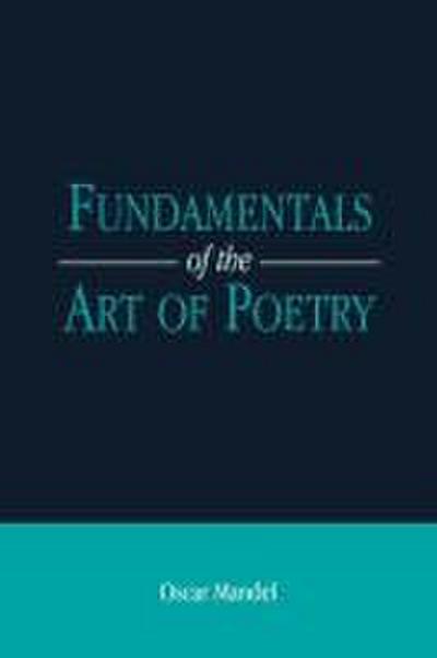 Fundamentals of the Art of Poetry