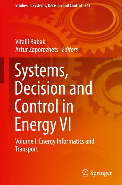Systems, Decision and Control in Energy VI