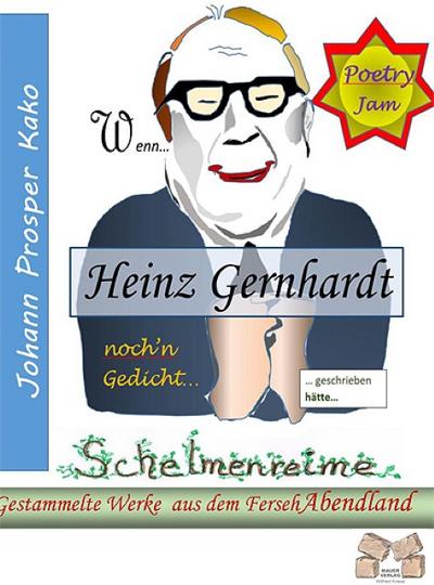 Wenn Heinz Gernhardt...