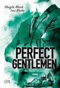Perfect Gentlemen – Nur Rache ist süßer: Roman (Gentlemen-Reihe, Band 3)