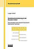 Sozialraumorientierung in der Sozialen Arbeit