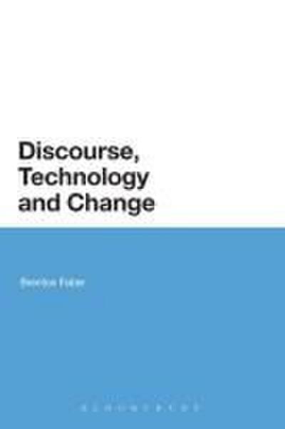 Discourse, Technology and Change