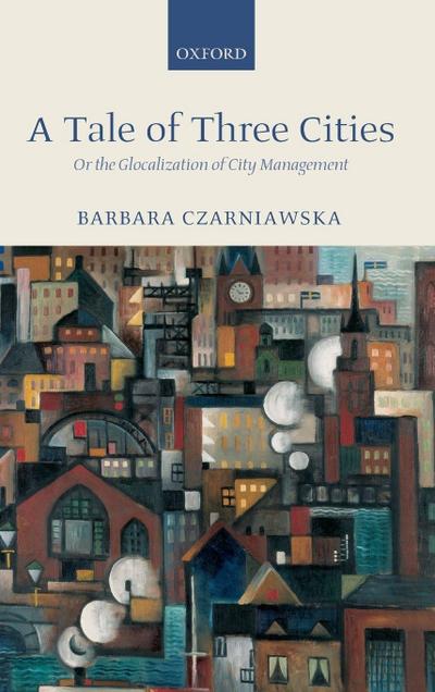 A Tale of Three Cities