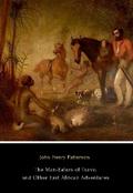 The Man-Eaters of Tsavo, and Other East African Adventures