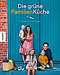 Die grüne FamilienKüche