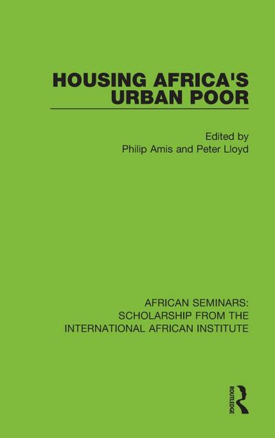 Housing Africa’s Urban Poor