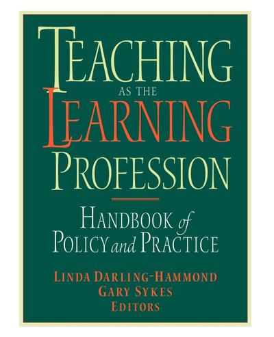 Teaching as the Learning Profession