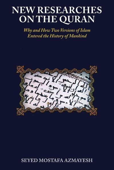 New Researches on the Quran