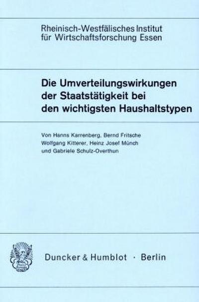 Die Umverteilungswirkungen der Staatstätigkeit bei den wichtigsten Haushaltstypen.