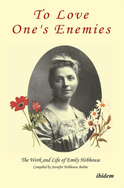 To Love One’s Enemies