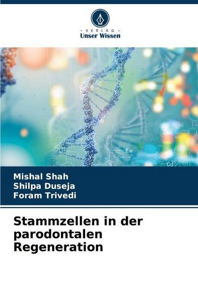 Stammzellen in der parodontalen Regeneration