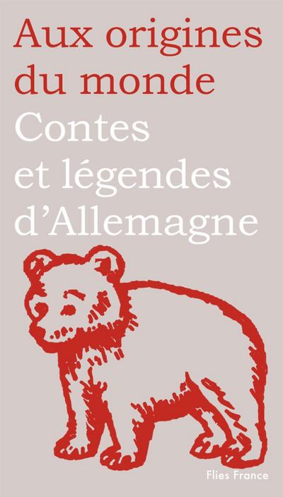 Contes et légendes d’Allemagne, de Suisse et d’Autriche