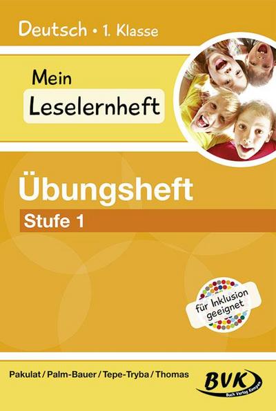 Mein Leselernheft - Übungsheft Stufe 1. Bd.1