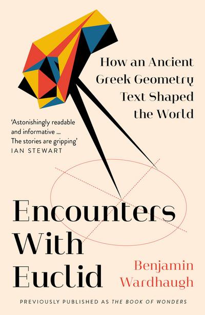 Wardhaugh, B: ENCOUNTERS WITH EUCLID PB