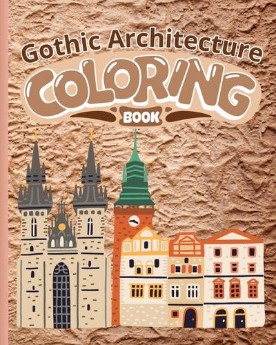 Gothic Architecture Coloring Book