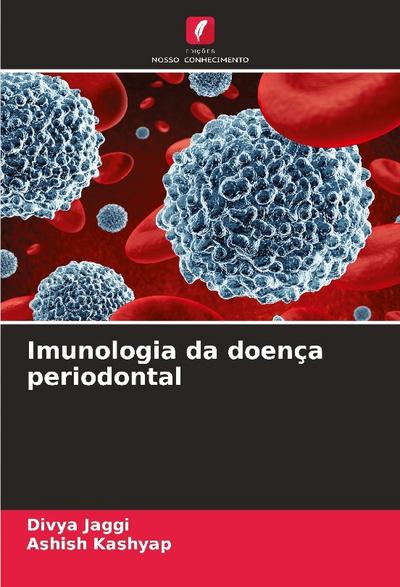Imunologia da doença periodontal