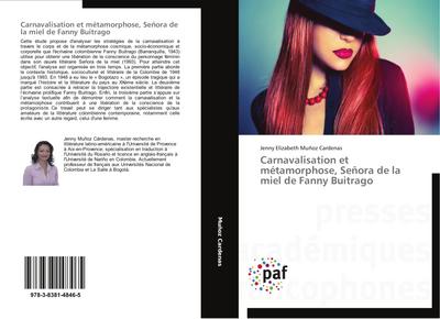Carnavalisation et métamorphose, Señora de la miel de Fanny Buitrago