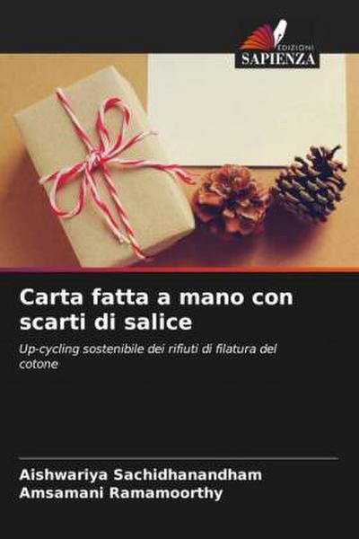 Carta fatta a mano con scarti di salice