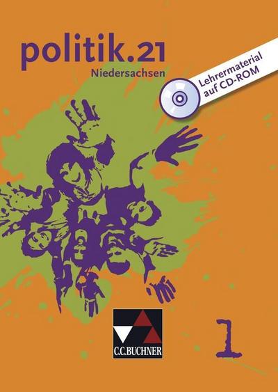 politik.21, Ausgabe Niedersachsen 7./8. Jahrgangsstufe, Lehrermaterial, 1 CD-ROM