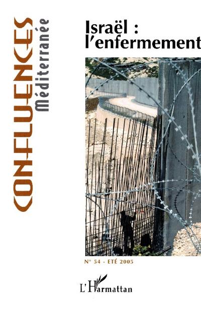 Israël : l’enfermement