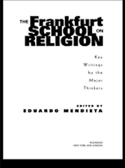 Frankfurt School on Religion