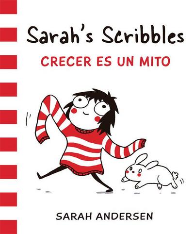 Sarah’s Scribbles : Crecer es un mito