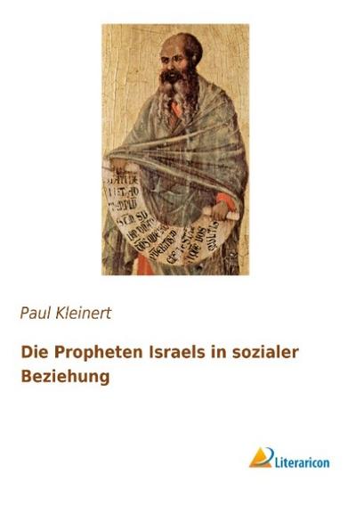 Die Propheten Israels in sozialer Beziehung