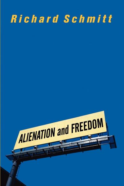 Alienation And Freedom