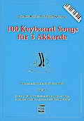 100 Keyboard Songs für 3 Akkorde