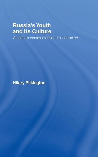 Russia’s Youth and its Culture