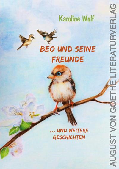 Beo und seine Freunde