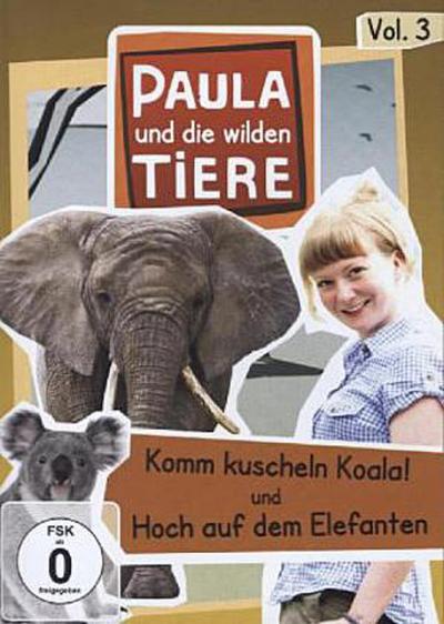 Paula und die wilden Tiere - Komm kuscheln Koala! / Hoch auf dem Elefanten, 1 DVD