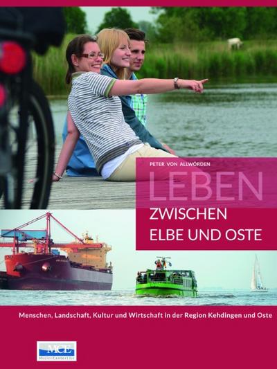 Leben zwischen Elbe und Oste