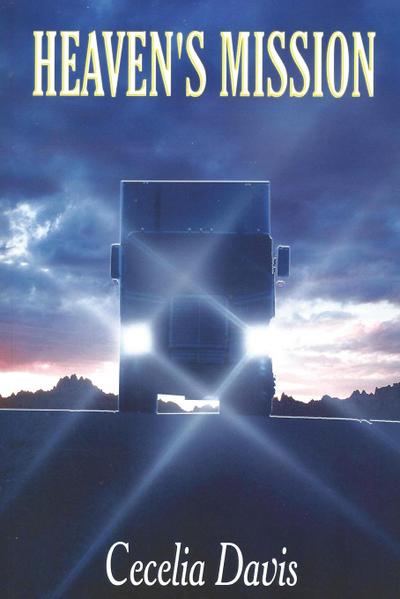 Heaven’s Mission