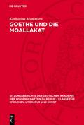 Goethe und die Moallakat
