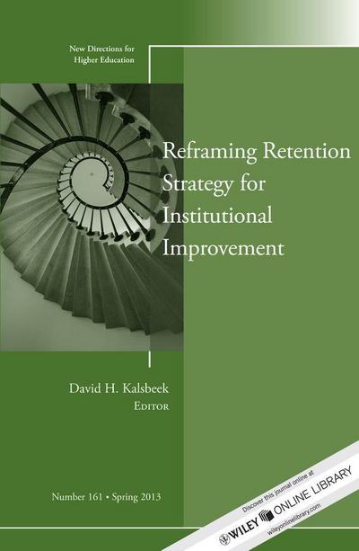 Reframing Retention Strategy for Institutional Improvement