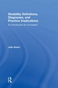 Disability Definitions, Diagnoses, and Practice Implications