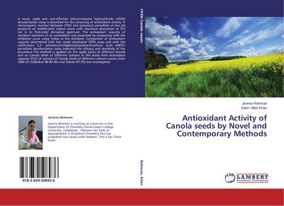 Antioxidant Activity of Canola seeds by Novel and Contemporary Methods