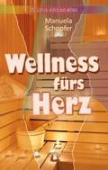 Wellness fürs Herz