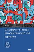 Metakognitive Therapie bei Angststörungen und Depr