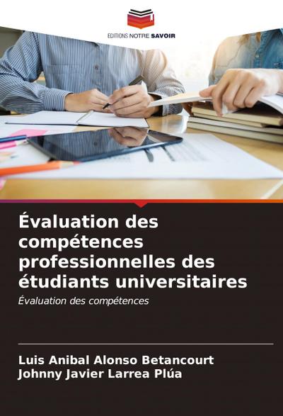 Évaluation des compétences professionnelles des étudiants universitaires