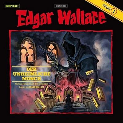 Edgar Wallace, Audio-CDs Der unheimliche Mönch, 1 Audio-CD
