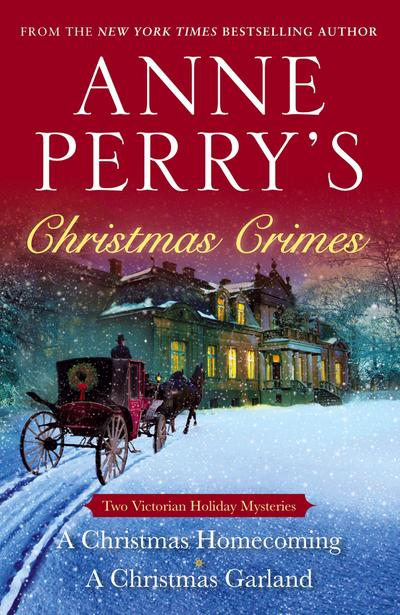 Anne Perry’s Christmas Crimes