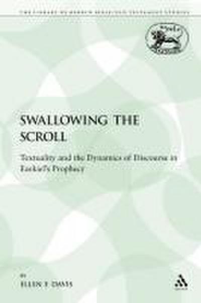 Swallowing the Scroll