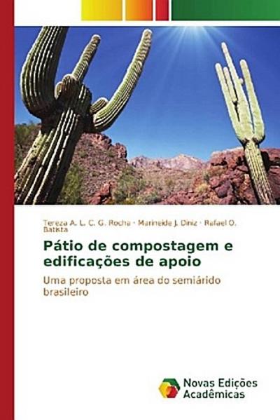 Pátio de compostagem e edificações de apoio