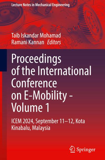 Proceedings of the International Conference on E-Mobility - Volume 1
