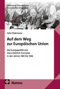 Auf dem Weg zur Europäischen Union